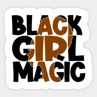 Black Girl Magic | Black Woman | African American | Black Lives Sticker